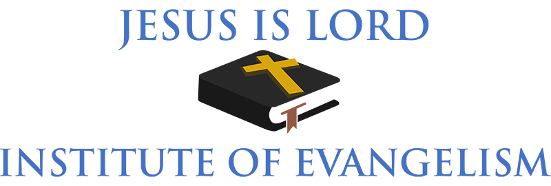 Jesus Is Lord Institute of Evangelism